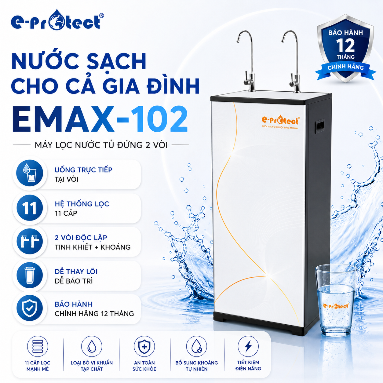 MÁY LỌC NƯỚC RO + KIỀM E-PROTECT 2 VÒI NGUỘI UỐNG TRỰC TIẾP MODEL EMAX-102